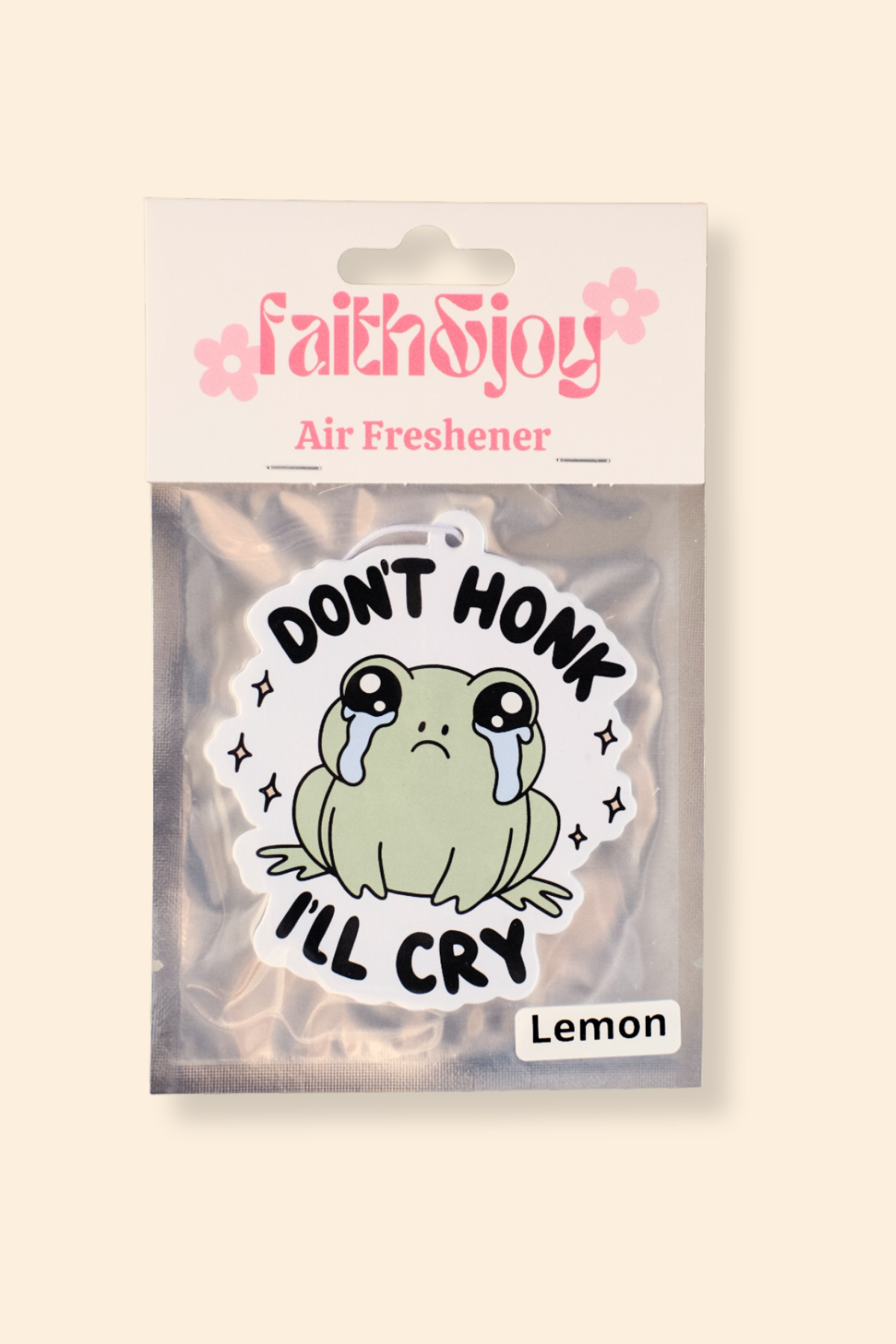 Don't Honk I'll Cry - Air Freshener