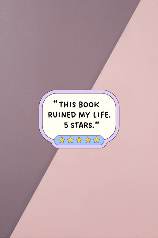 This Book Ruined My Life Sticker